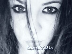 SuperBitchMel