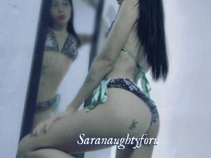 Saranaughtyforu