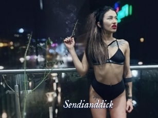 Sendianddick