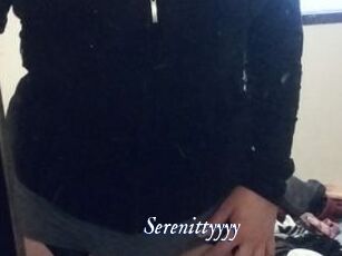 Serenittyyyy