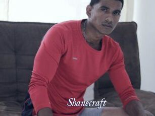 Shanecraft