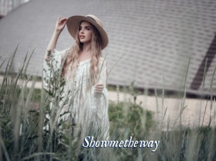 Showmetheway