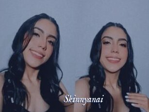 Skinnyanai