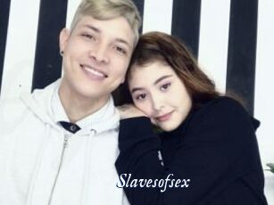 Slavesofsex