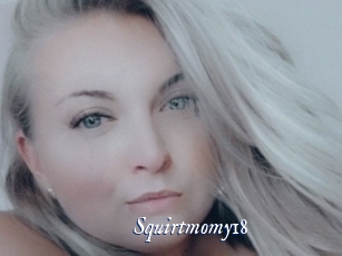 Squirtmomy18