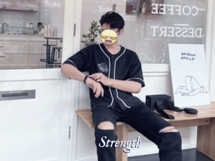 Strength