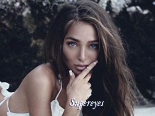Supereyes