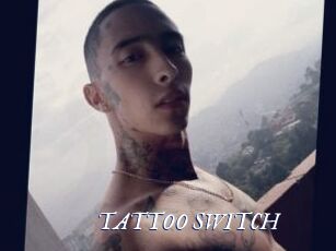 TATTOO_SWITCH