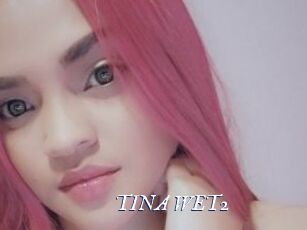 TINA_WET2