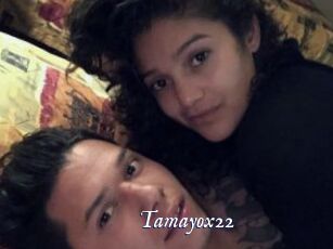 Tamayox22