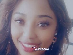 Tashaana