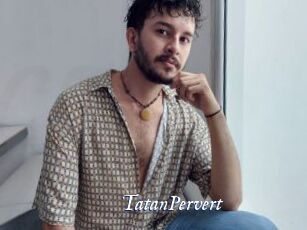 TatanPervert