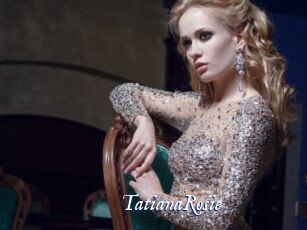 TatianaRosie