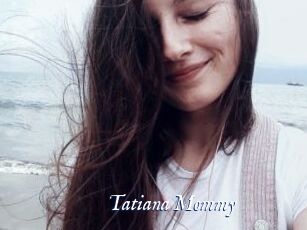Tatiana_Mommy