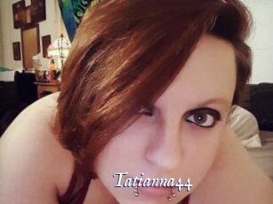 Tatianna44