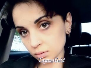 TayanaGold