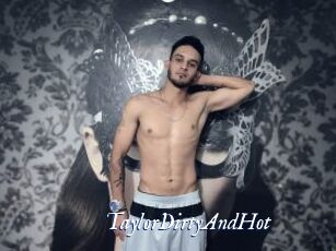 TaylorDirtyAndHot