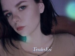 TenderEri