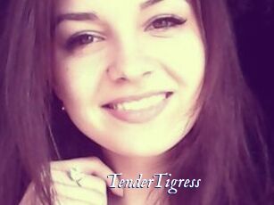 TenderTigress