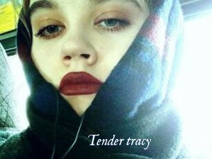 Tender_tracy