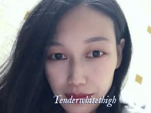 Tenderwhitethigh