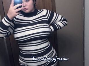 Terribleprofession