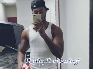 ThatGuyThatLikesStuff