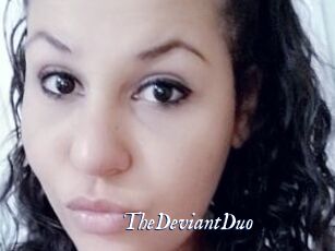 TheDeviantDuo