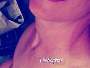 TheShafter