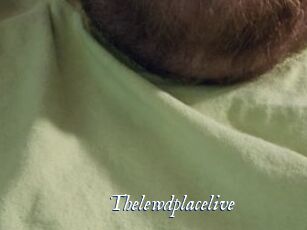 Thelewdplacelive