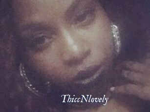 ThiccNlovely