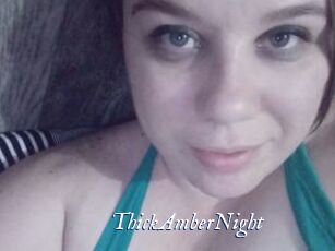 ThickAmberNight