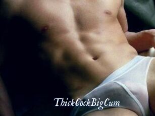 ThickCockBigCum