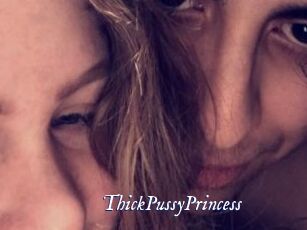 ThickPussyPrincess