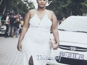 Thickminaj