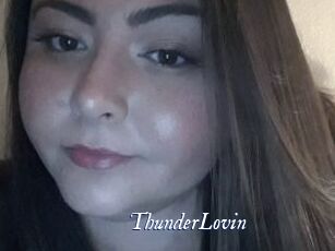 ThunderLovin