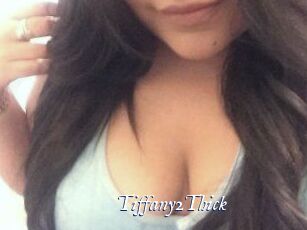 Tiffany2Thick