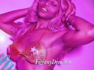 TiffanyDreamm