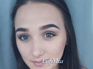 TinyMiss