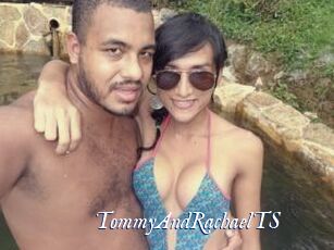TommyAndRachaelTS