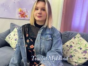 TouchofMyHand
