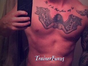 TrainerFun25
