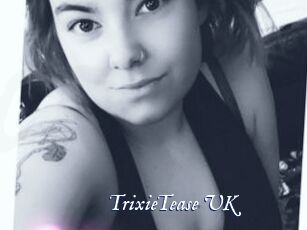 TrixieTease_UK
