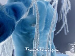 TropicalHeat43plus