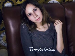 TruePerfection