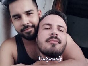 Trulymanly