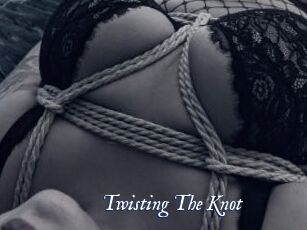 Twisting_The_Knot
