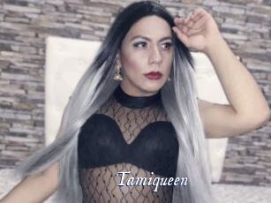 Tamiqueen