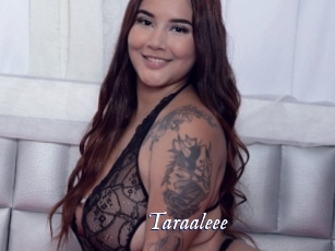 Taraaleee