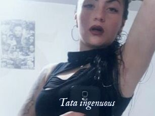 Tata_ingenuous